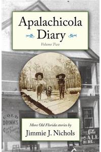 Apalachicola Diary, Volume Two