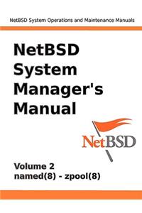 Netbsd System Manager's Manual - Volume 2