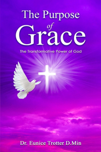 The Purpose of Grace