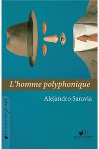 L'Homme Polyphonique