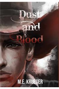Dust and Blood
