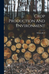 Crop Production And Environment