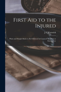 First Aid to the Injured