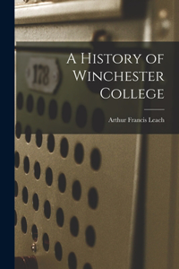 History of Winchester College