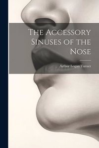 Accessory Sinuses of the Nose