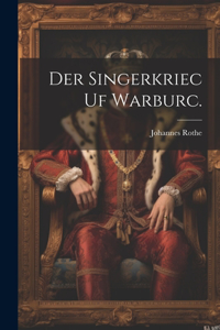 Singerkriec uf Warburc.