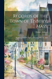 Records of the Town of Tisbury, Mass.