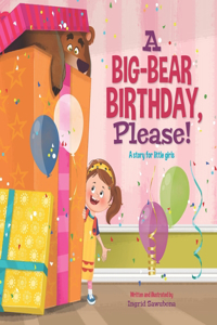 Big-Bear Birthday, Please!