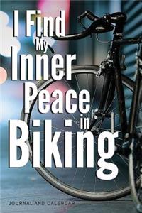 I Find My Inner Peace in Biking