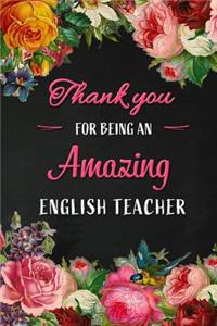 Thank you for being an Amazing English Teacher
