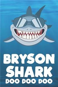 Bryson - Shark Doo Doo Doo