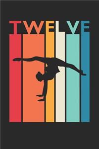 Gymnastics Notebook for 12 Year Old Boys and Girls - Vintage Gymnastics Journal - 12th Birthday Gift for Gymnast Diary
