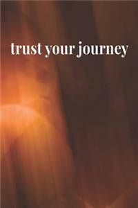Trust Your Journey
