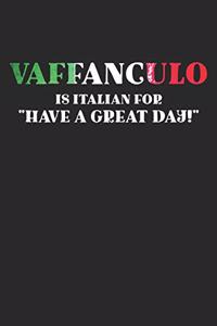 Vaffanculo Is Italian 