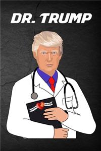Dr. Trump