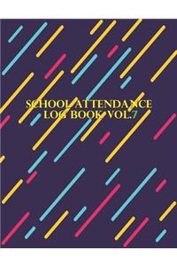 School Attendance Log Book Vol.7