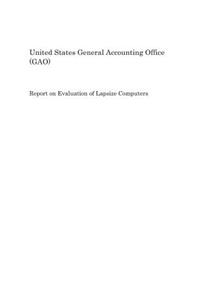 Report on Evaluation of Lapsize Computers