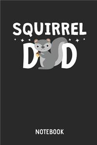 Squirrel Dad - Notebook