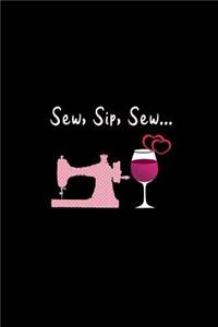 Sew, Sip, Sew