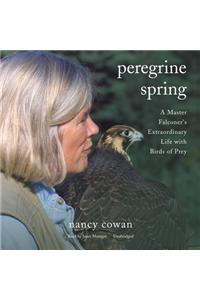 Peregrine Spring Lib/E