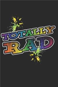 Totally Rad