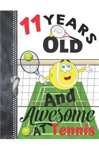 11 Years Old And Awesome At Tennis