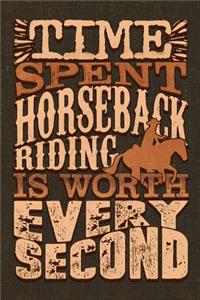 Time Spent Horseback Riding is Worth Every Second