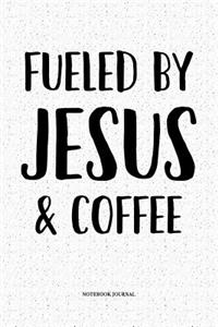 Fueled By Jesus & Coffee