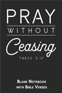 Pray without ceasing Thess 5