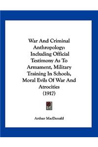 War And Criminal Anthropology