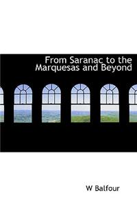 From Saranac to the Marquesas and Beyond