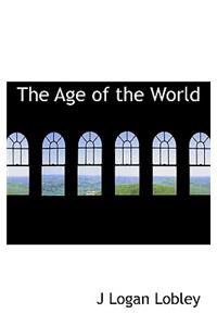 The Age of the World