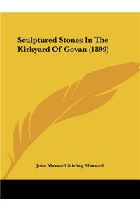 Sculptured Stones In The Kirkyard Of Govan (1899)
