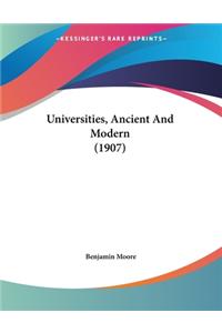 Universities, Ancient And Modern (1907)