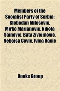 Members of the Socialist Party of Serbia