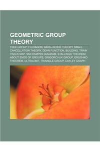 Geometric Group Theory