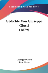 Gedichte Von Giuseppe Giusti (1879)