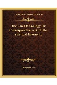 Law of Analogy or Correspondences and the Spiritual Hierarchy