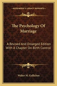 The Psychology of Marriage