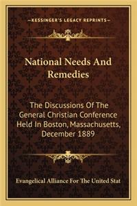 National Needs And Remedies
