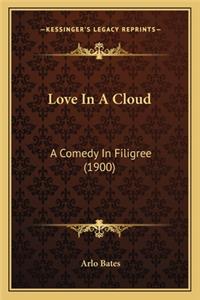 Love in a Cloud