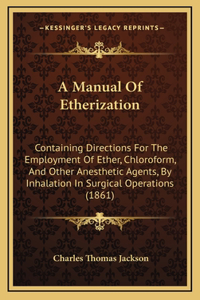 A Manual of Etherization