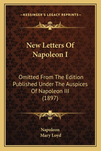 New Letters of Napoleon I