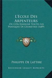 L'Ecole Des Arpenteurs