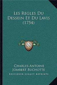 Les Regles Du Dessein Et Du Lavis (1754)