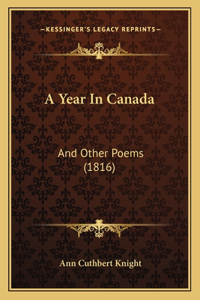 A Year In Canada