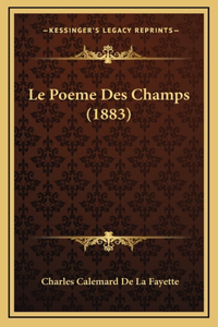 Le Poeme Des Champs (1883)