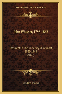 John Wheeler, 1798-1862