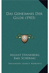 Das Geheimnis Der Gilde (1903)
