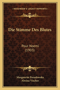 Die Stimme Des Blutes